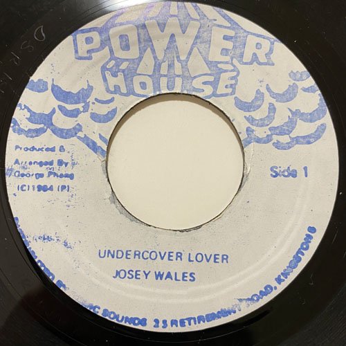 JOSEY WALES / UNDERCOVER LOVER
