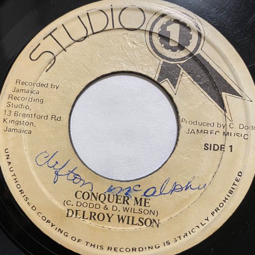 DELROY WILSON / CONQUER ME - GIVE ME A CHANCE
