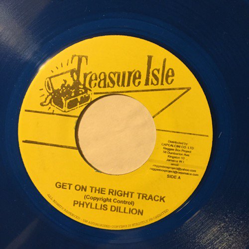 PHYLLIS DILLON / GET ON THE RIGHT TRACK - TOMMY McCOOK & SUPER SONICS / TRAVELLING ON BOND STREET