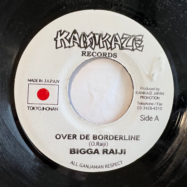 BIGGA RAIJI / LOVE REGGAE - OVER THE BORDERLINE
