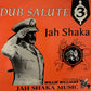 JAH SHAKA / DUB SALUTE 3